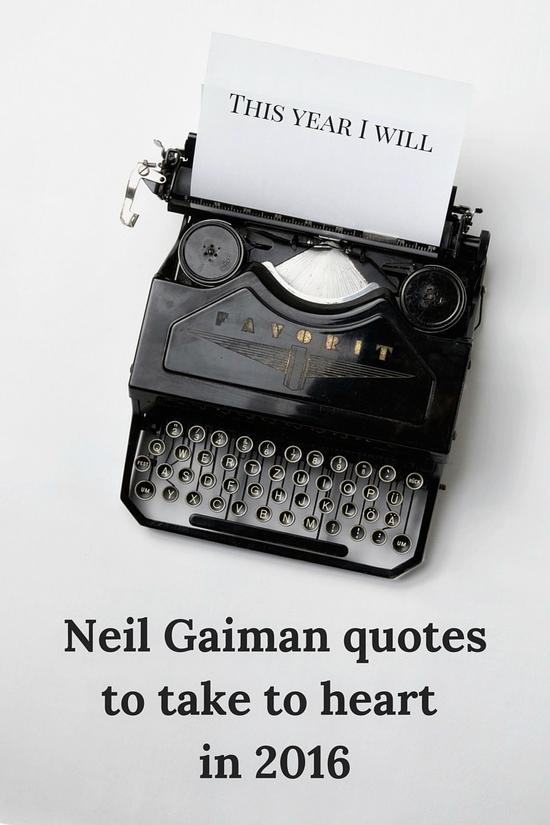 Neil Gaiman New Year quotes